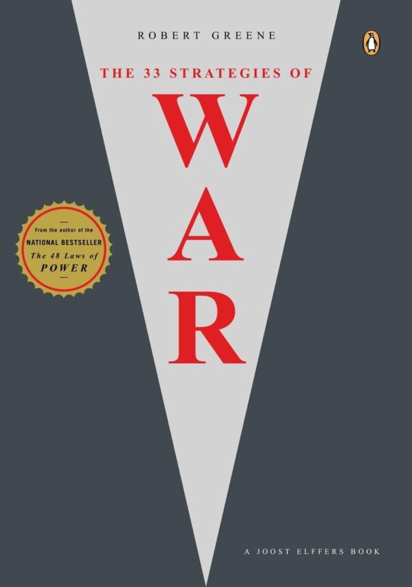 The 33 Strategies Of War: Master The Art Of Conflict Resolution