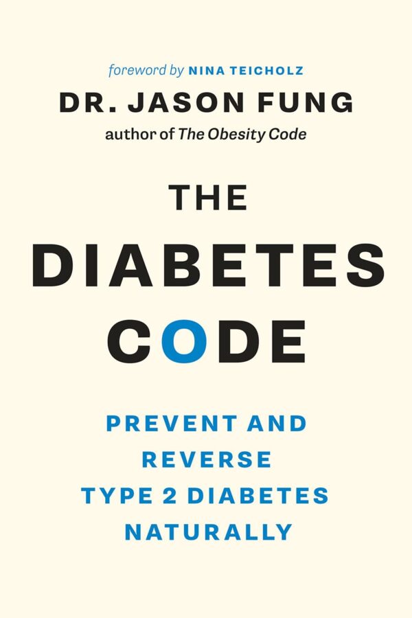 The Diabetes Code: Reverse Type 2 Diabetes Naturally