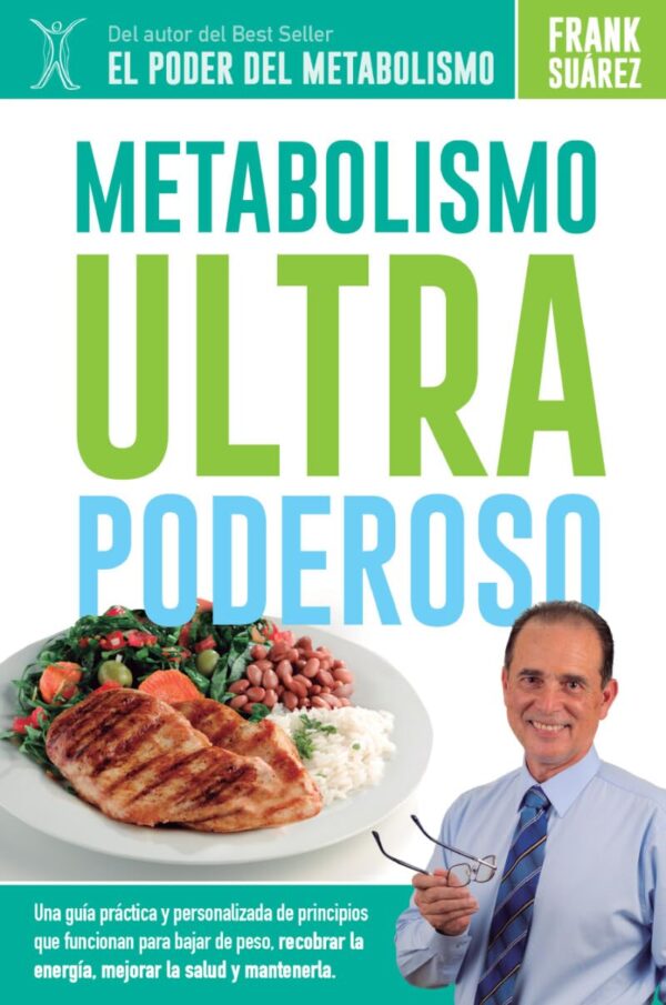 Ultra Powerful Metabolism (Spanish Edition)