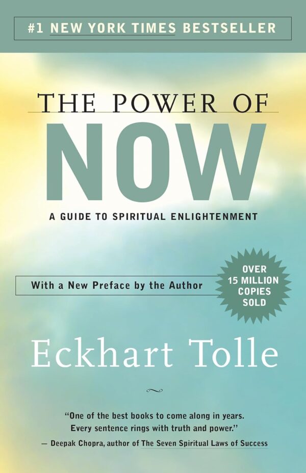 The Power Of Now: Unlock Spiritual Enlightenment