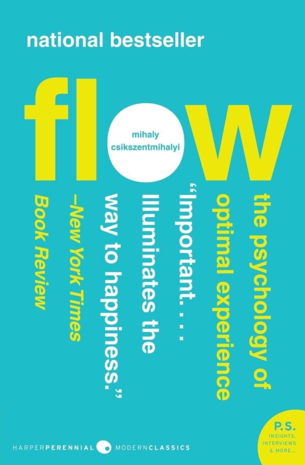 Flow: Unlock Peak Performance And Fulfillment