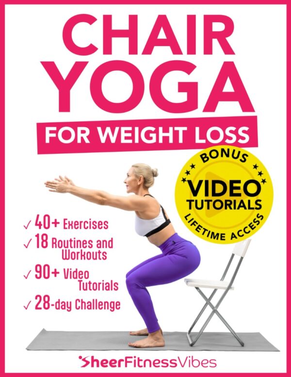 Chair Yoga For Weight Loss: Transform In 10 Minutes Daily