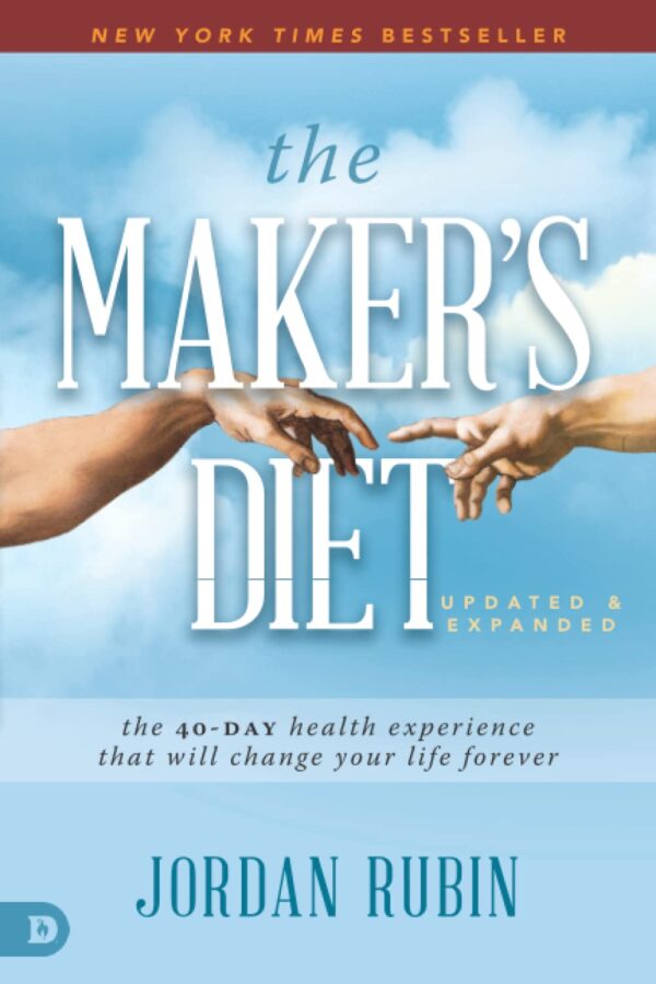 The Maker'S Diet: Transform Your Health In 40 Days