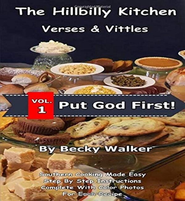 The Hillbilly Kitchen: Down Home Country Cooking (Volume)