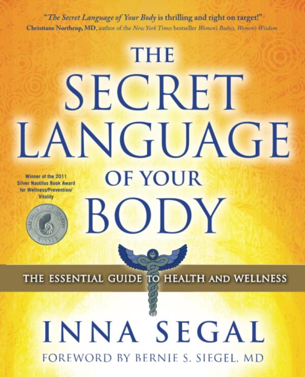 Unlock Your Body'S Secrets: The Essential Guide To Health And Wellness