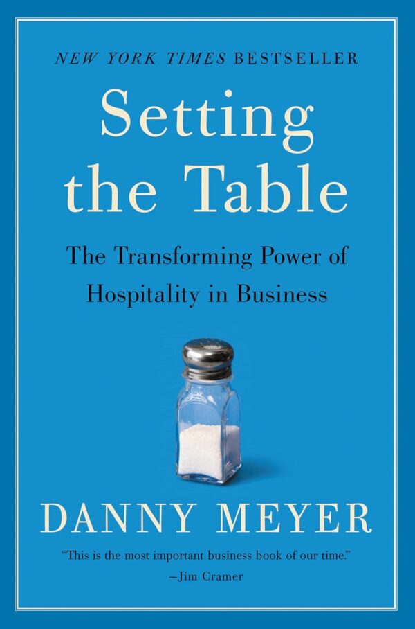 Setting The Table: Unlock Business Success Through Hospitality