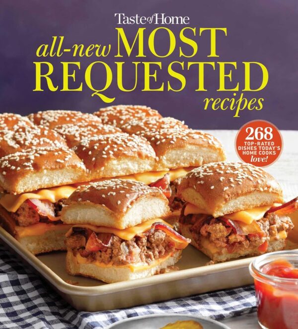Taste Of Home: 268 Family-Favorite Recipes From The Country'S Best Cooks