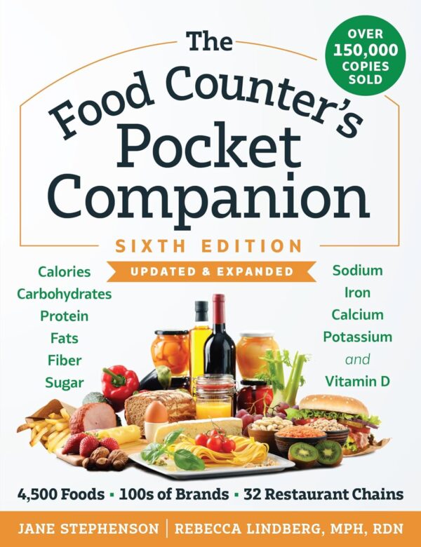 The Food Counter'S Pocket Companion: Nutrition At Your Fingertips