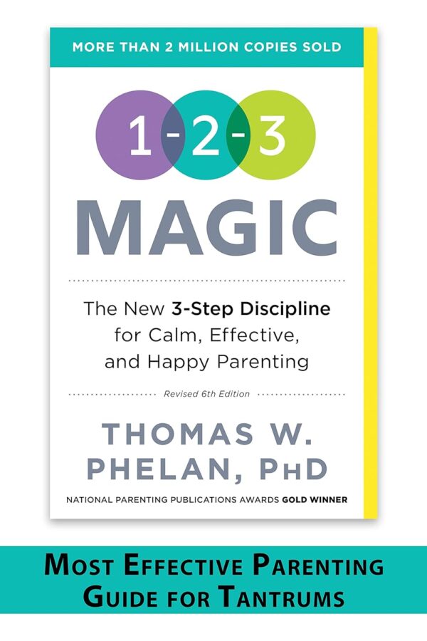 1-2-3 Magic: Gentle 3-Step Child Discipline