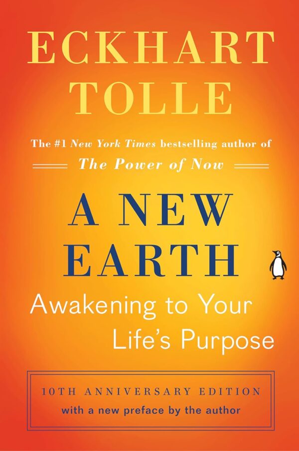 A New Earth: Discover Your Life'S Purpose (Oprah'S Book Club)