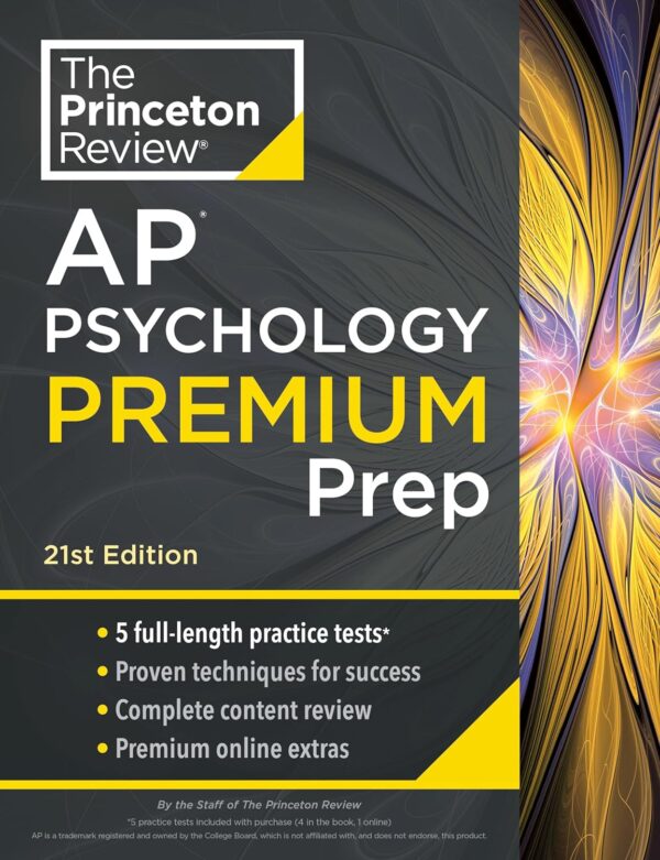 Princeton Review Ap Psychology Premium Prep, 21St Ed: 5 Practice Tests, Complete Review