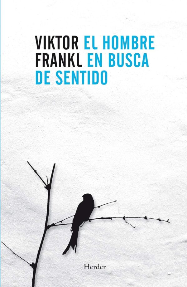 Man'S Search For Meaning (Spanish Edition)