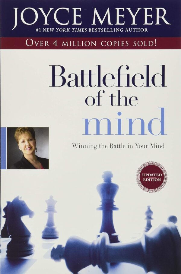 Battlefield Of The Mind: Conquer Your Inner Battles