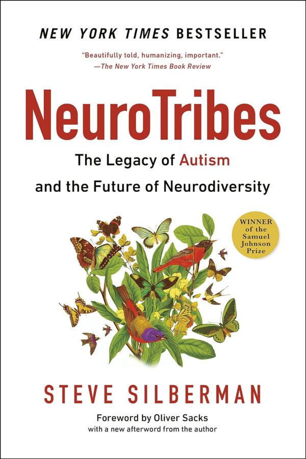 Neurotribes: Uncover The Legacy Of Autism And Embrace Neurodiversity