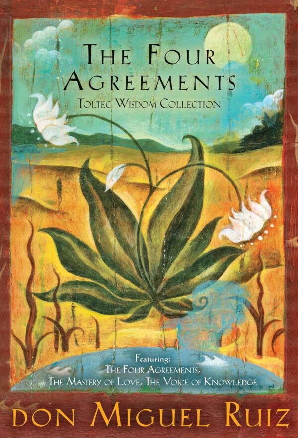 The Four Agreements: Toltec Wisdom Collection (3-Book Boxed Set)