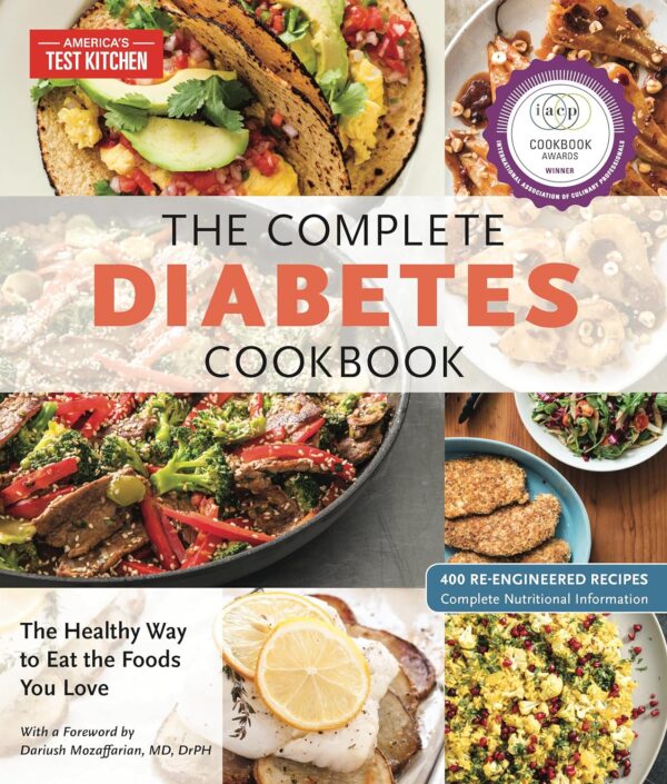 The Complete Diabetes Cookbook: Healthy Eating Made Delicious