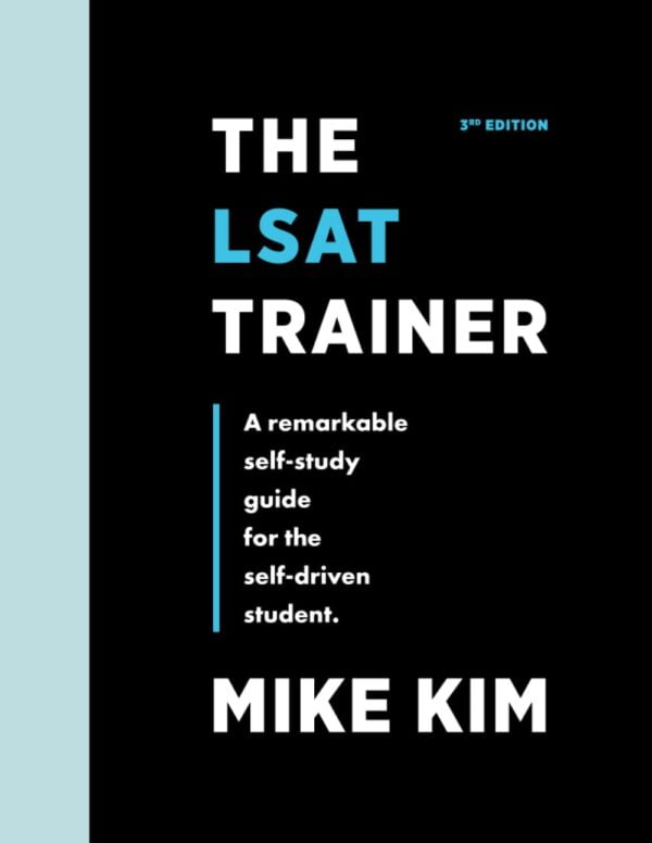 The Lsat Trainer: Master The Lsat With Self-Study