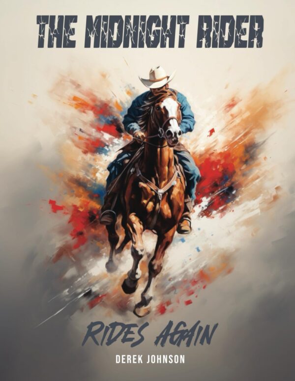 The Midnight Rider Rides Again: The Return Of A Classic