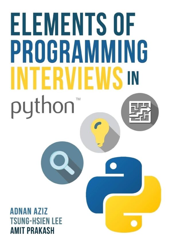 Master Python Interviews: The Insider'S Guide To Programming Interviews