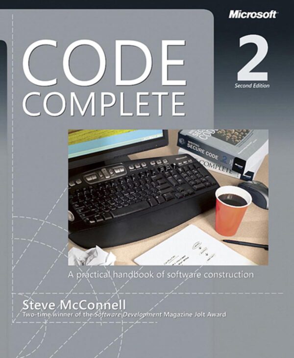 Code Complete: Master Software Construction With The Industry Standard
