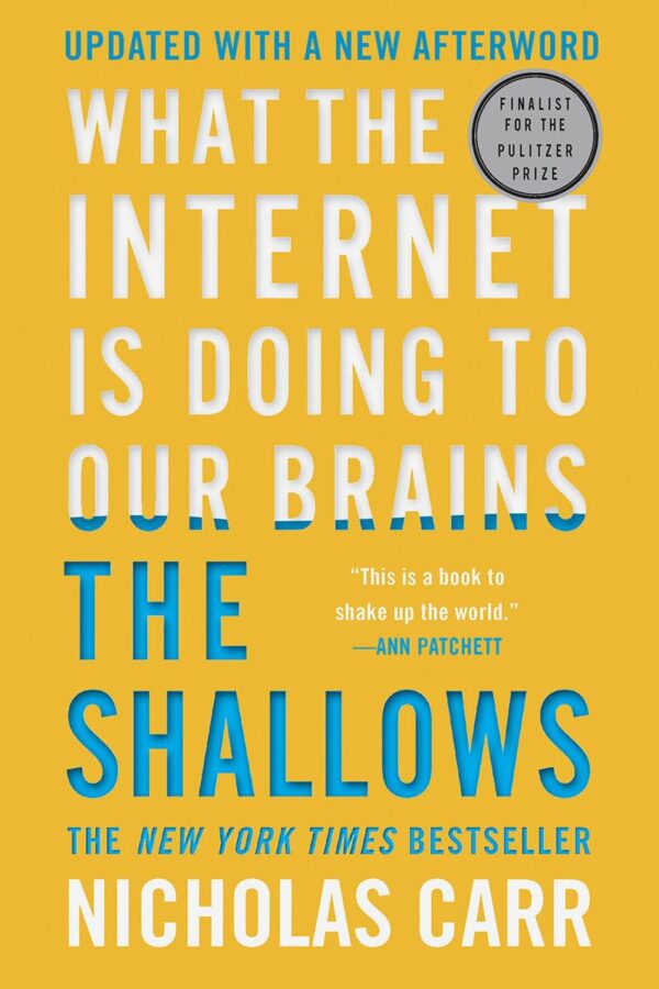 The Shallows: Uncover The Impact Of The Internet On Your Brain