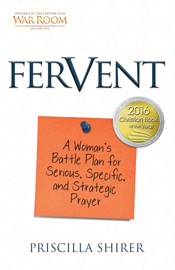 Fervent: Empowering Women With Strategic Prayer