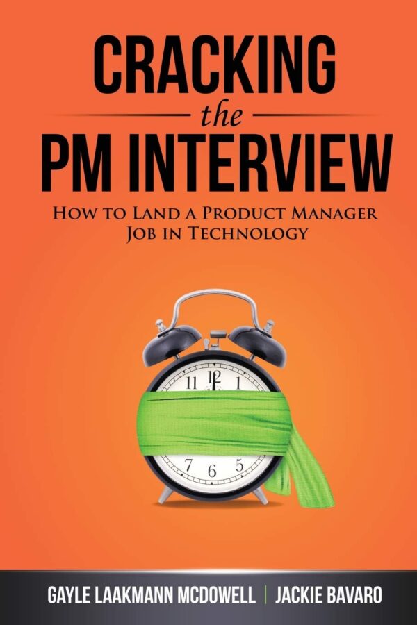 Cracking The Pm Interview: Ace Your Tech Product Manager Job Search