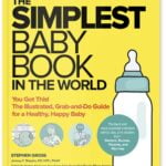 The Simplest Baby Book: Healthy, Happy Baby Guide