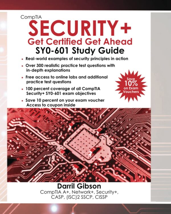 Comptia Security+ Sy0-601 Study Guide: Get Certified, Get Ahead