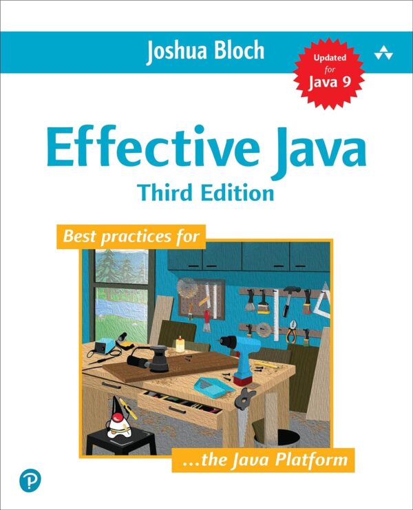 Effective Java: Master The Core Platform For Java Developers