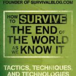End-of-World Survival Guide: Tactics for Uncertain Times