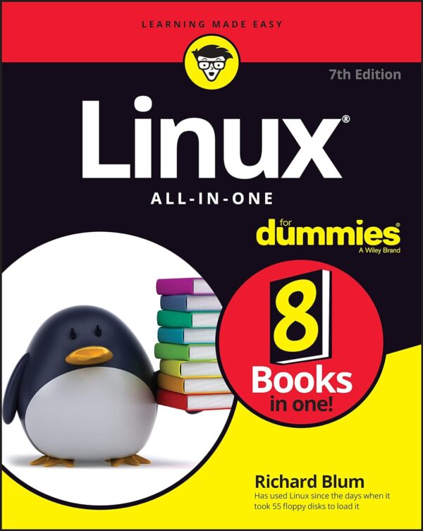 Linux All-In-One For Dummies: Master Linux With Ease