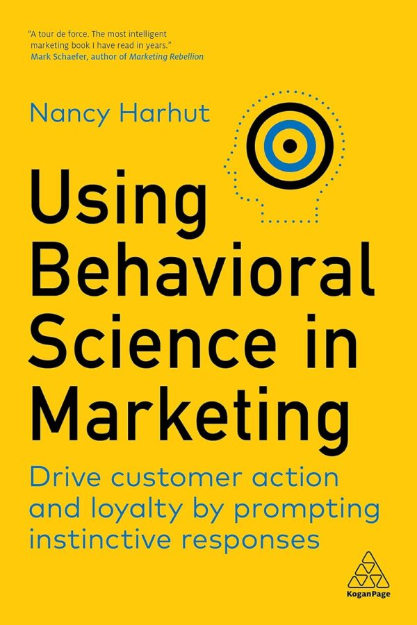 Drive Customer Loyalty: Unlock Instinctive Responses With Behavioral Science In Marketing