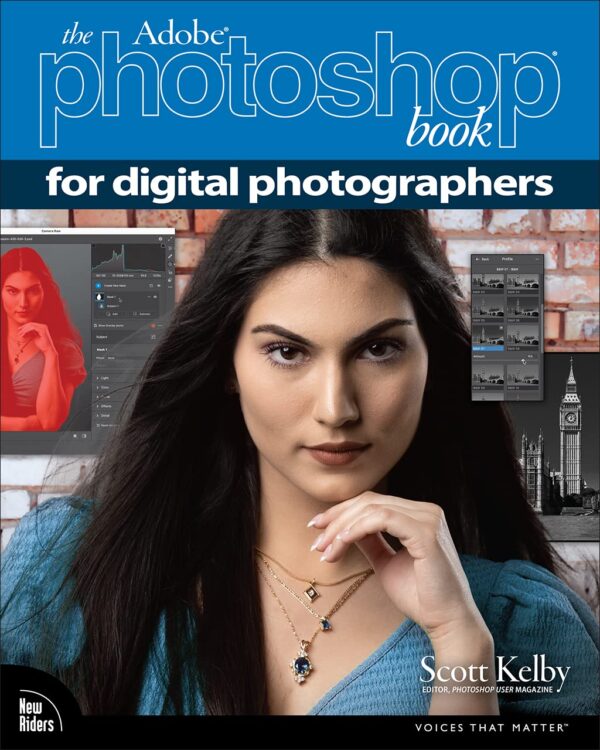 Adobe Photoshop Book For Digital Photographers: Master Image Editing