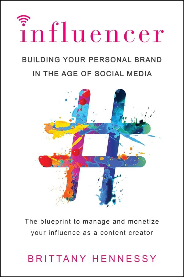 Build Your Personal Brand With Influencer: The Social Media Guide