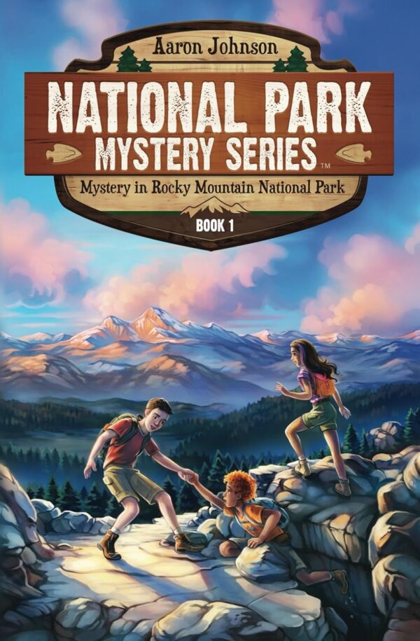Mystery In Rocky Mountain National Park: Unravel The Secrets Of The National Park Mystery Series