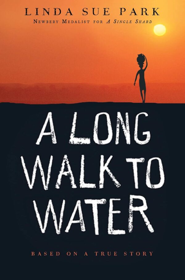 A Long Walk To Water: A True Story Of Survival And Hope