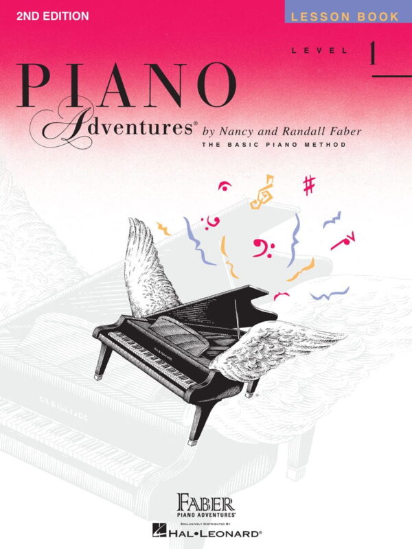 Piano Adventures Lesson Book Level 1: Learn Piano With Fun And Easy Lessons