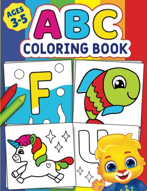 Abc Coloring Book: Color 100+ Animals, Birds, Vehicles, Fruits, Toys