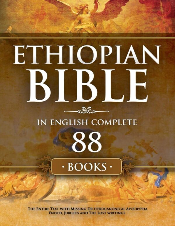 Ethiopian Bible In English: Complete 88 Books With Apocrypha