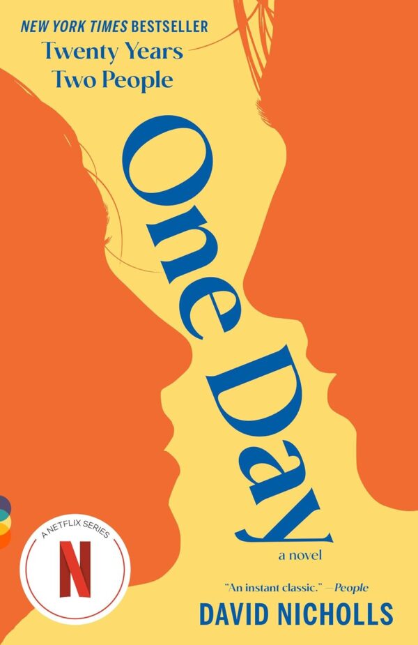 One Day: A Novel By David Nicholls