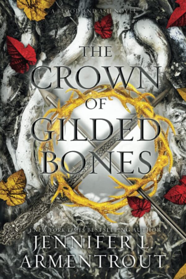 The Crown Of Gilded Bones: A Captivating Fantasy Novel