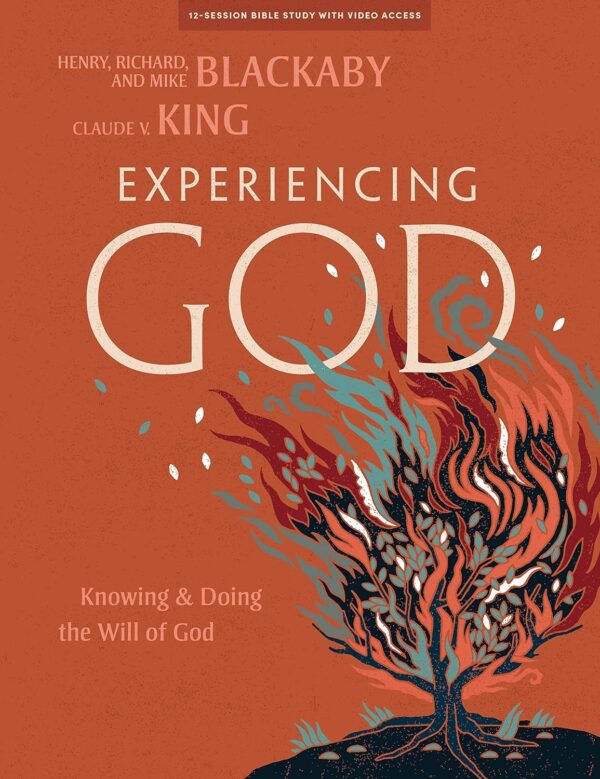 Experiencing God: Bible Study Book With Video Access