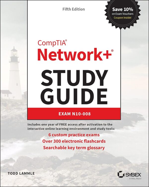 Comptia Network+ Study Guide: Pass The N10-008 Exam With Confidence