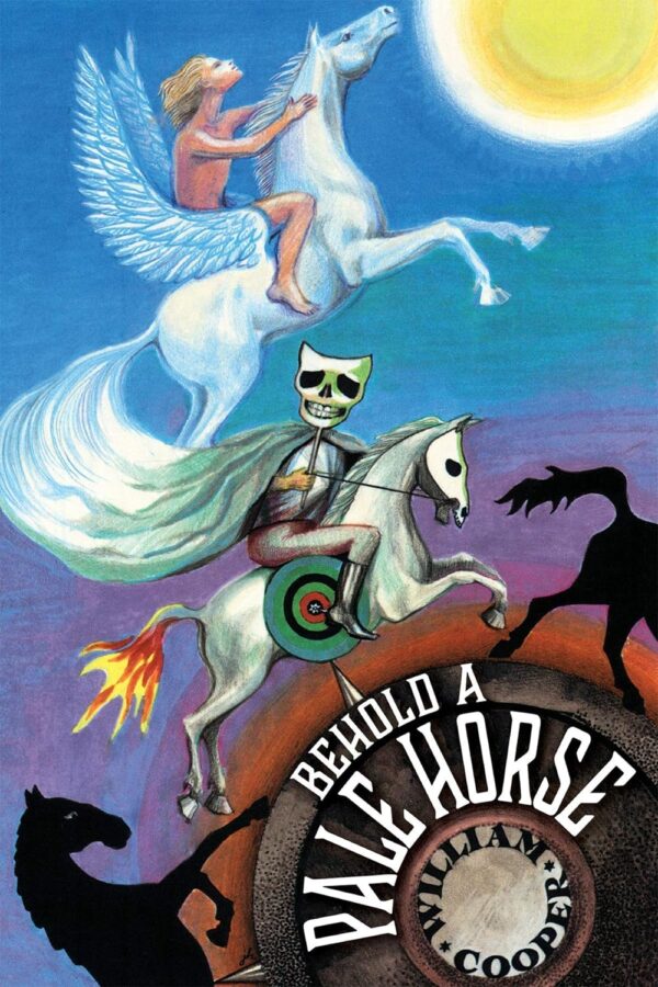 Behold A Pale Horse: A Gripping Thriller By William Cooper