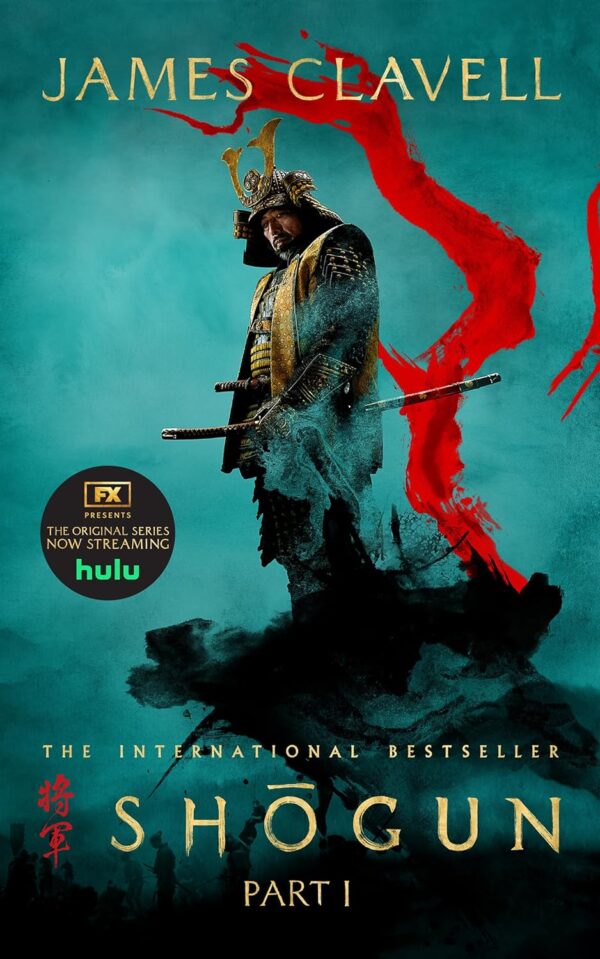 Shogun, Part One (The Asian Saga): Epic Historical Novel