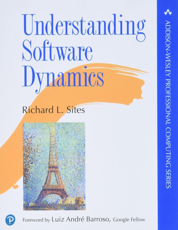 Understanding Software Dynamics: Master Software Complexity