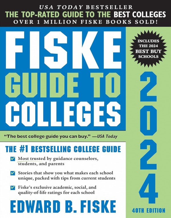 Fiske Guide To Colleges 2024: Find Your Perfect Fit