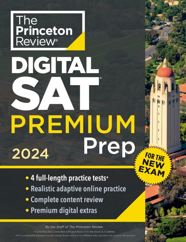 Princeton Review Digital Sat Premium Prep, 2024: 4 Practice Tests, Flashcards, Review