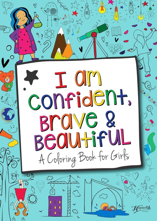 Hopscotch Girls I Am Confident Brave